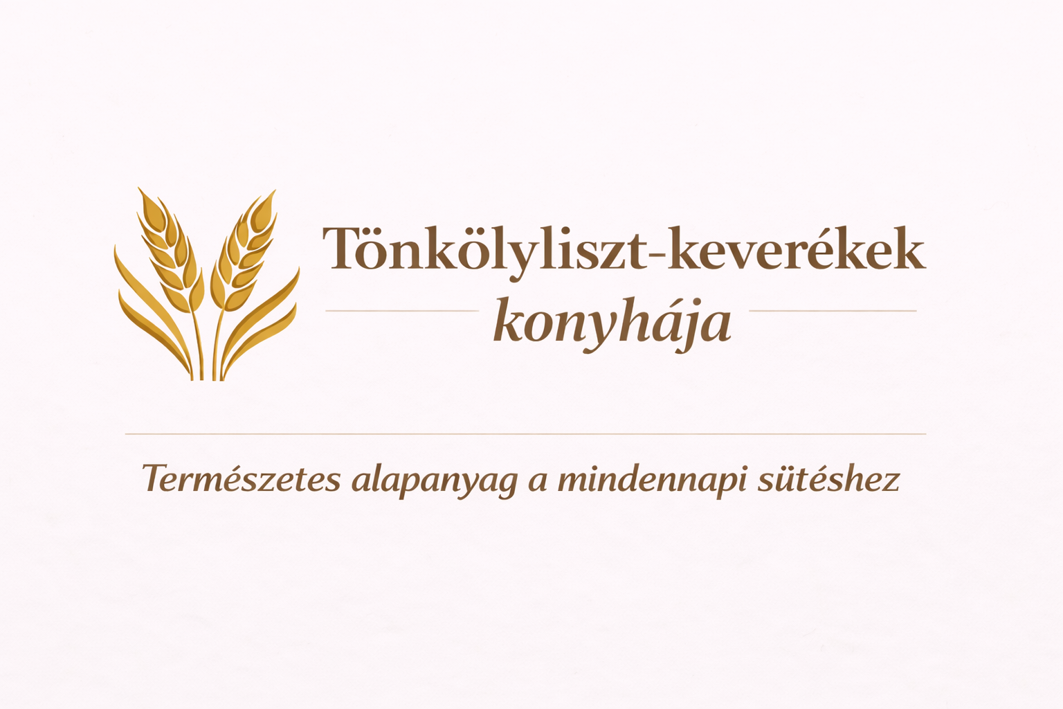 Tönkölyliszt-keverékek konyhája